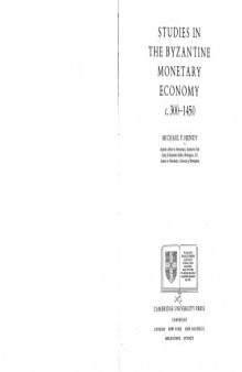 Studies in the Byzantine Monetary Economy c.300-1450