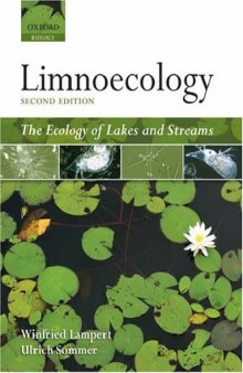 Limnoecology: The Ecology of Lakes and Streams