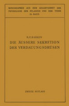 Die Äussere Sekretion der Verdauungsdrüsen