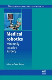 Medical robotics: Minimally invasive surgery