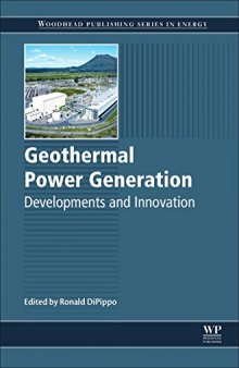 Geothermal Power Generation. Developments and Innovation