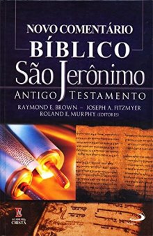 NOVO COMENTARIO BIBLICO SAO JERONIMO: ANTIGO TESTAMENTO