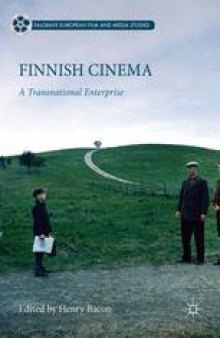 Finnish Cinema: A Transnational Enterprise