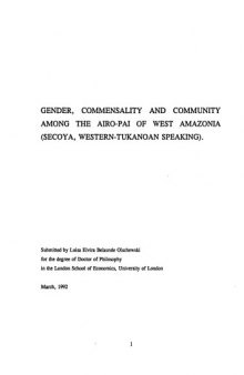 Gender, Commensality and Community among the Airo-Pai of West Amazonia (Secoya, Western-Tukanoan Speaking)