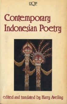 Contemporary Indonesian Poetry: Poems in Bahasa Indonesia and English (Asian and Pacific Writing)