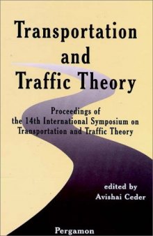 Transportation and Traffic Theory