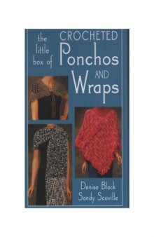 The Little Box of Crocheted Ponchos and Wraps