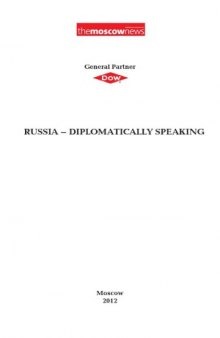 Россия-дипломатически говоря  Russia - Diplomatically Speaking