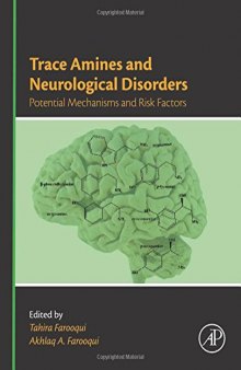 Trace Amines and Neurological Disorders. Potential Mechanisms and Risk Factors