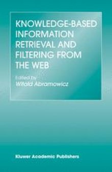 Knowledge-Based Information Retrieval and Filtering from the Web