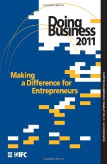 Doing Business 2011: Making a Difference for Entrepreneurs - Arab World