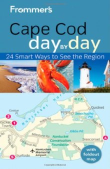 Frommer's Cape Cod Day by Day (Frommer's Day by Day - Pocket) 