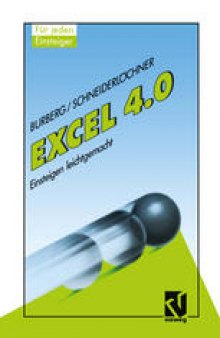 Excel 4.0: Einsteigen leichtgemacht