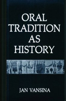 Oral Tradition as History