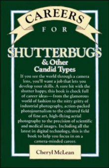 Careers for shutterbugs & other candid types