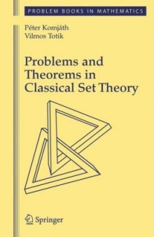 Problems and Theorems in Classical Set Theory 