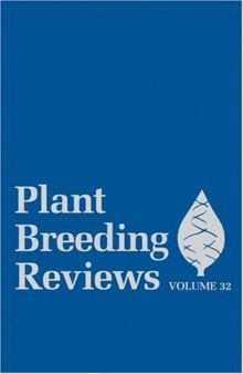 Plant Breeding Reviews - Raspberry Breeding and Genetics (Volume 32)