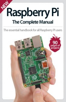 Raspberry Pi The Complete Manual 2015