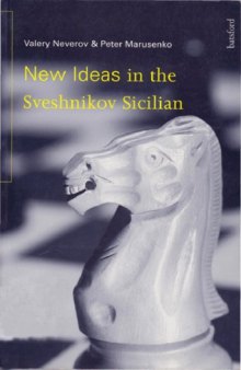 New ideas in the Sveshnikov Sicilian 