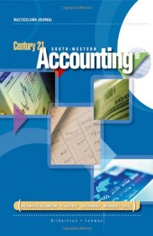 Century 21 Accounting: Multicolumn Journal, 9th Edition 