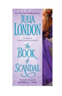The Book Of Scandal (Scandalous,  Book 1)