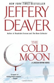 The Cold Moon: A Lincoln Rhyme Novel (Lincoln Rhyme Novels)